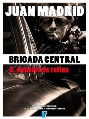 cover image of Asuntos de rutina (Brigada Central 2)